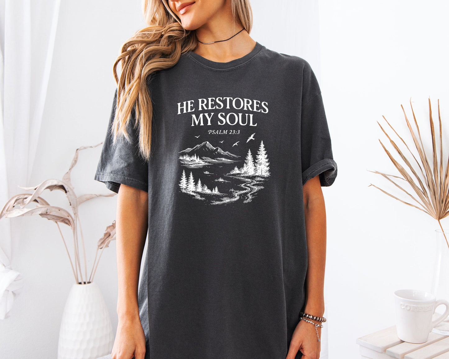 He restores my Soul Psalm Bible Christian Comfort Colors Garment Dyed T Shirt