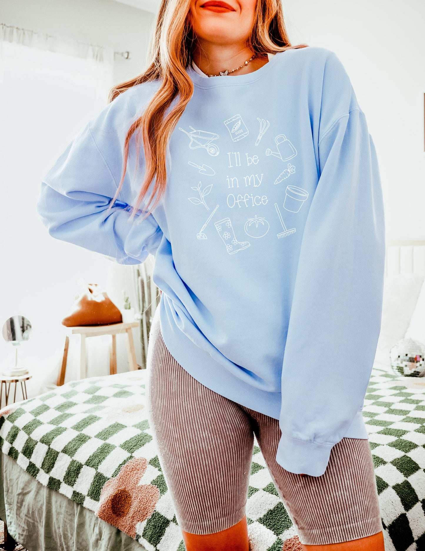 I will be in my office Gardening Plant Botanical Garment Dyed Comfort Colors Sweatshirt