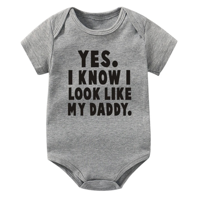 Funny Yes I Know I Look Like My Daddy Letters Print Baby Bodysuit Summer Cotton White Newborn Baby Clothes