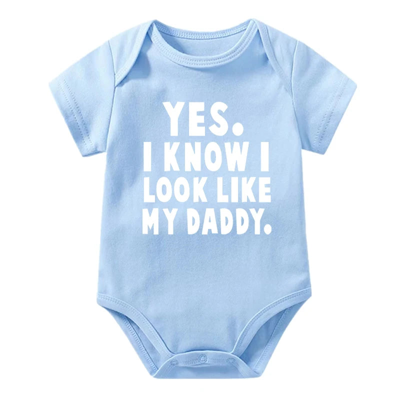 Funny Yes I Know I Look Like My Daddy Letters Print Baby Bodysuit Summer Cotton White Newborn Baby Clothes