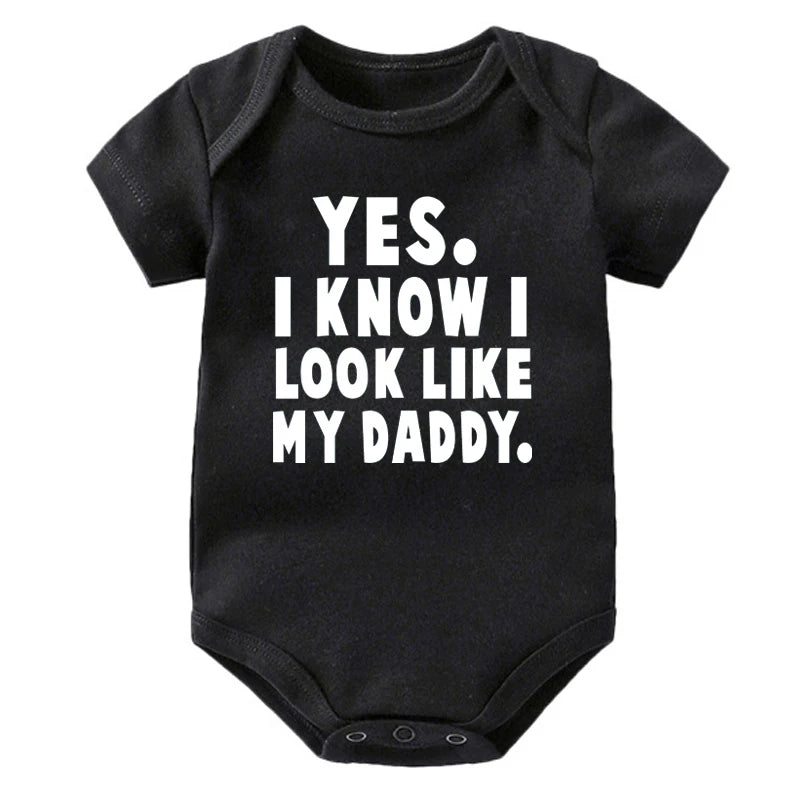 Funny Yes I Know I Look Like My Daddy Letters Print Baby Bodysuit Summer Cotton White Newborn Baby Clothes