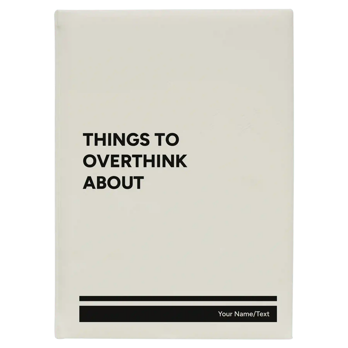 Personalized Things to Overthink About Leatherette Journal (large) | White