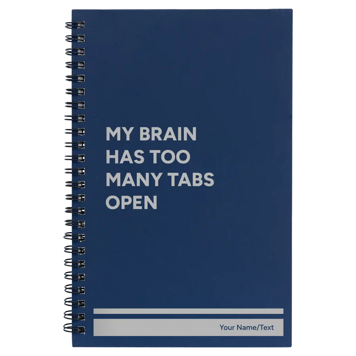 Personalized My Brain Has Too Many Tabs Open Spiral Notebook (small) | Blue