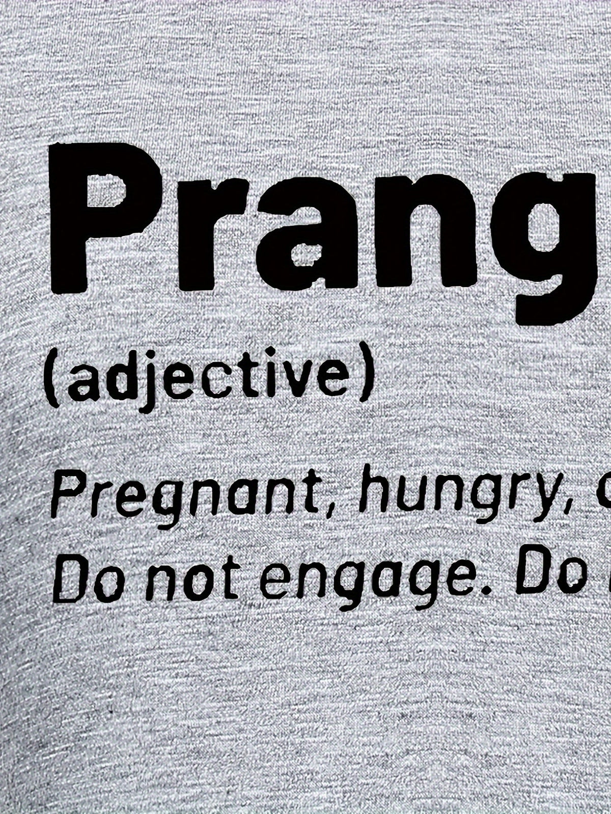 Maternity "Prangry" Print T-Shirt, Comfy Casual Short Sleeve Pregnancy Tee, Humorous Text Graphic