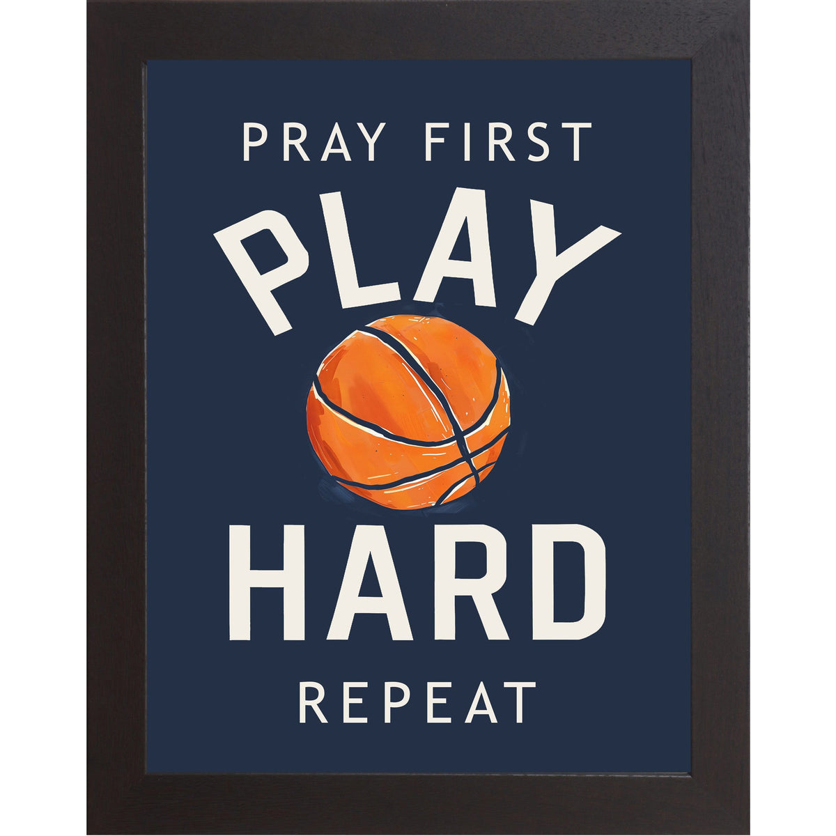 Pray First Play Hard Repeat Basketball Wall Art – Christian Sports Boys Room Decor (SB259)