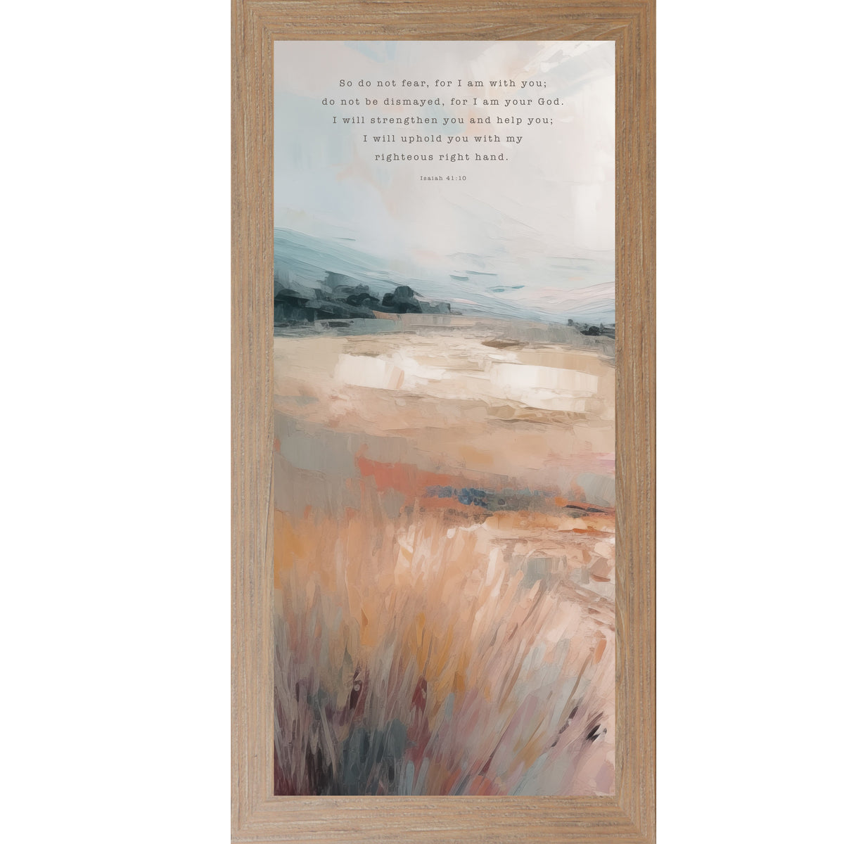 Isaiah 41:10 Wall Art – Do Not Fear For I Am With You Terracotta Landscape Christian Decor (SB762)