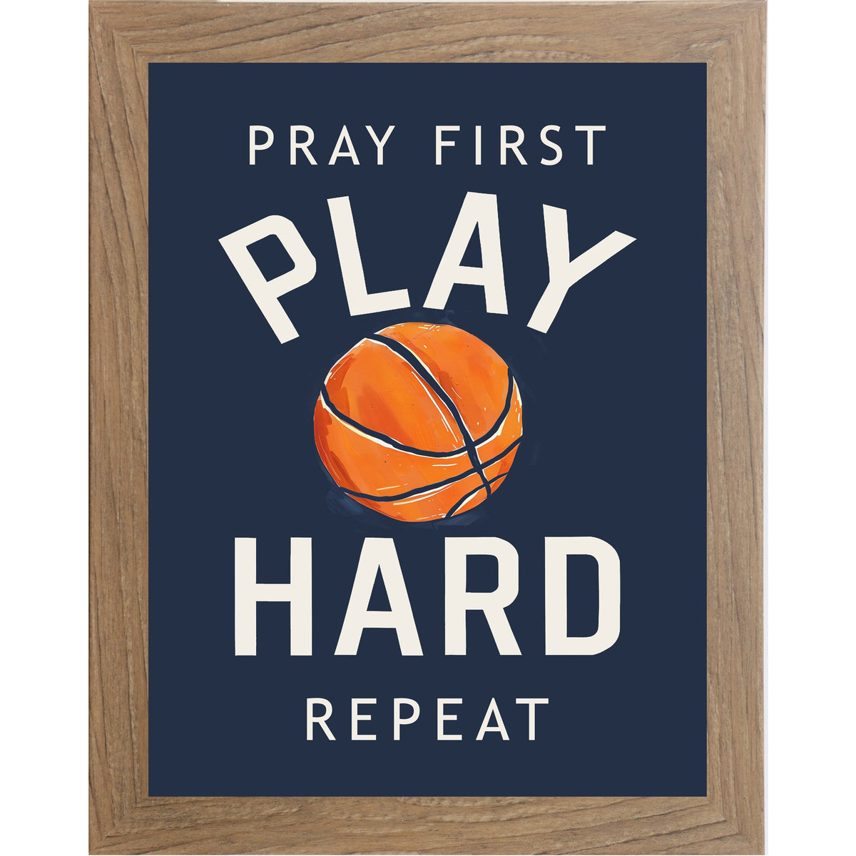 Pray First Play Hard Repeat Basketball Wall Art – Christian Sports Boys Room Decor (SB259)