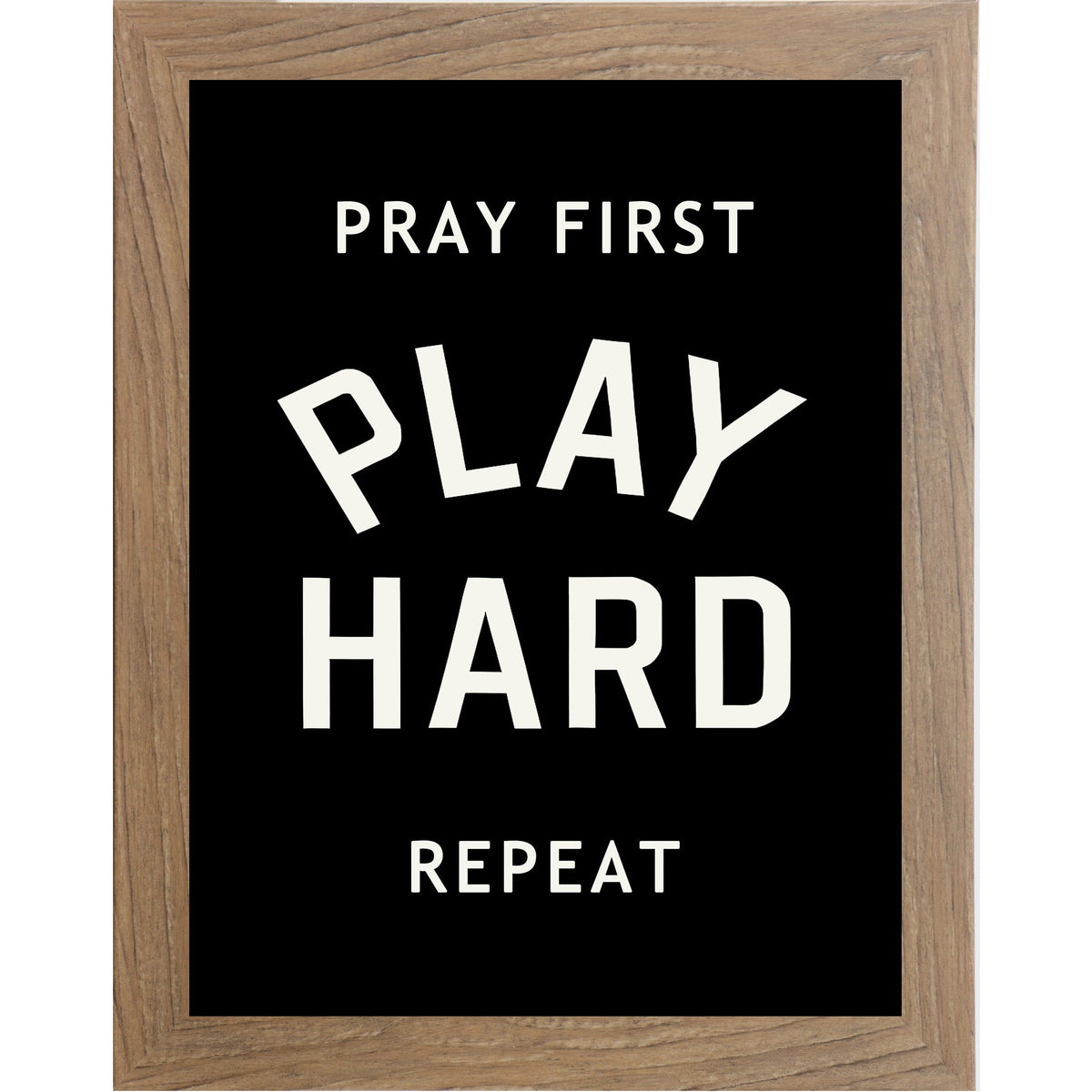 Pray First Play Hard Repeat Wall Art – Christian Athlete Sports Black Decor (SB242)
