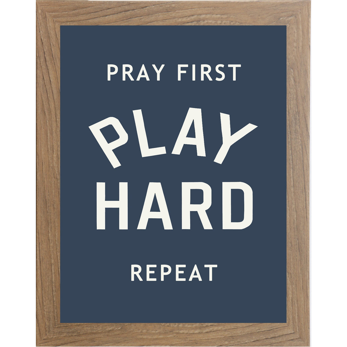 Pray First Play Hard Repeat Wall Art – Christian Sports Bedroom Decor (SB257)