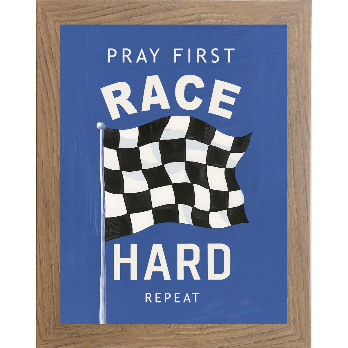 Pray First Race Hard Repeat Wall Art – Christian Racing Bedroom Decor (SB264)