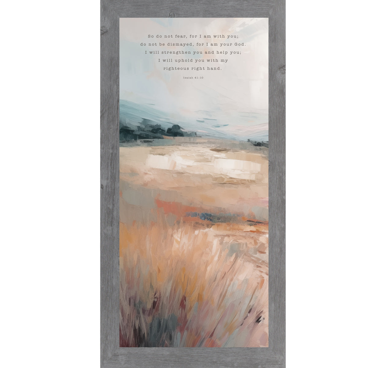 Isaiah 41:10 Wall Art – Do Not Fear For I Am With You Terracotta Landscape Christian Decor (SB762)