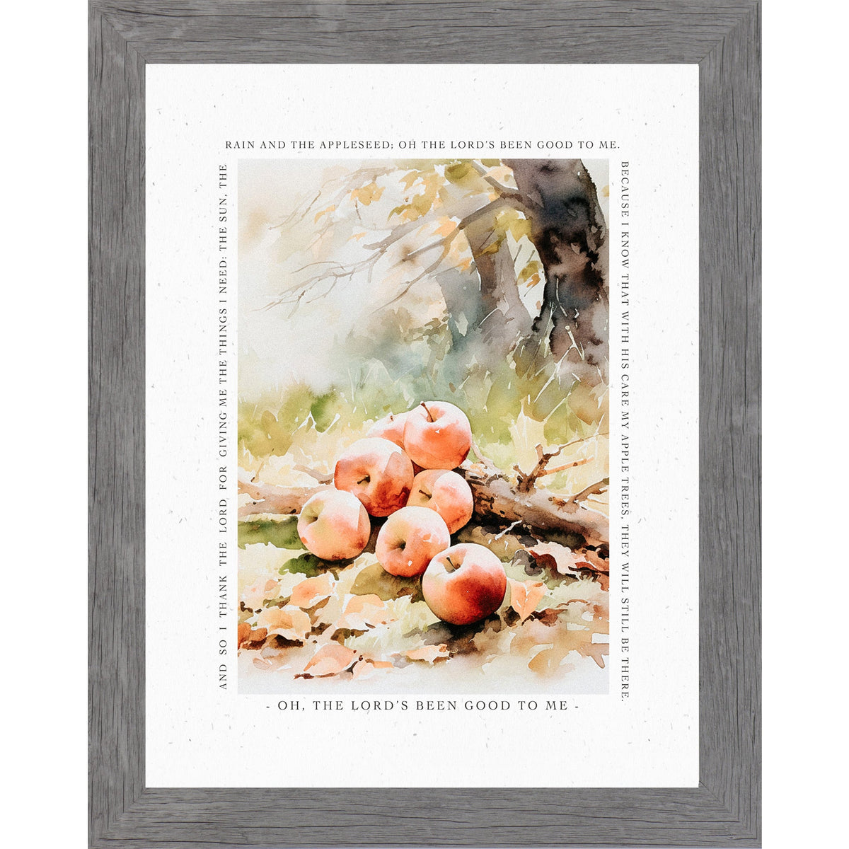 Oh The Lord's Been Good To Me Wall Art – Johnny Appleseed Prayer Autumn Apple Decor (SN396)