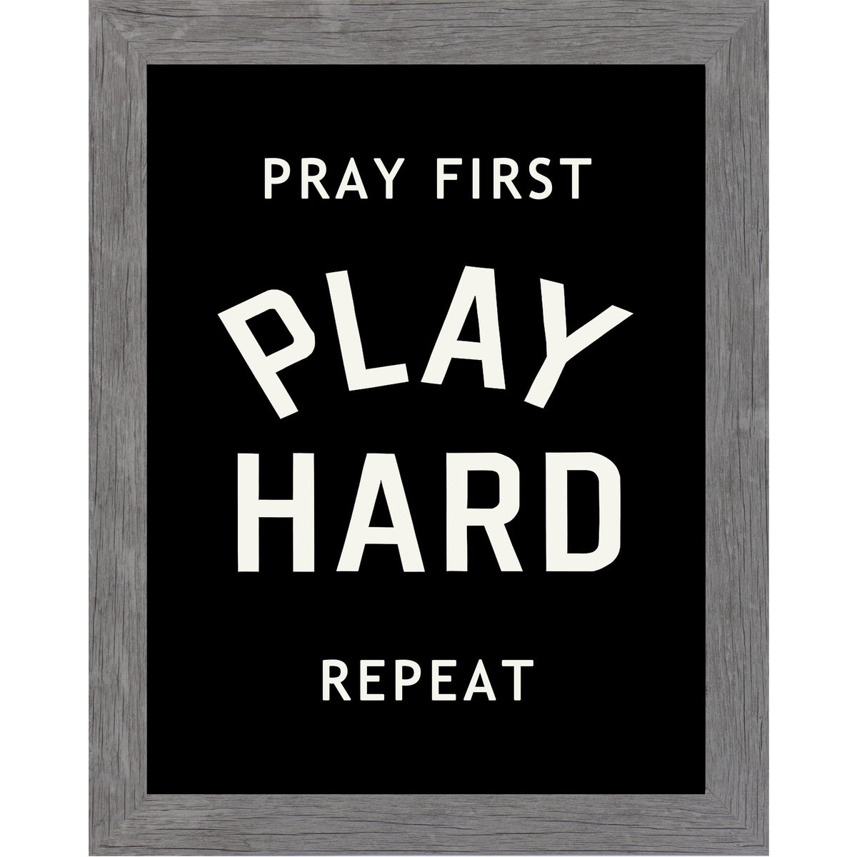 Pray First Play Hard Repeat Wall Art – Christian Athlete Sports Black Decor (SB242)
