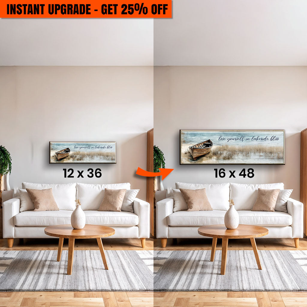 Upgrade Your 36x12 Inches Canvas 'Lose Yourself in Lakeside Bliss Lake House Coastal Sign' To 48x16 Inches Canvas