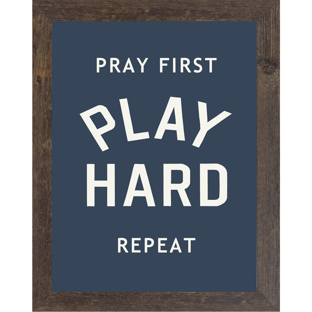 Pray First Play Hard Repeat Wall Art – Christian Sports Bedroom Decor (SB257)