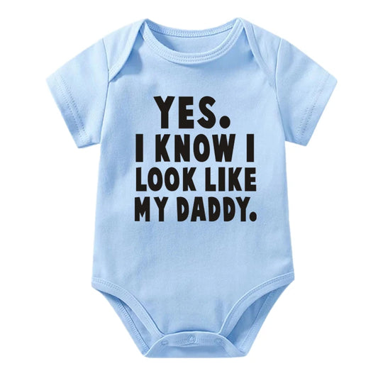 Funny Yes I Know I Look Like My Daddy Letters Print Baby Bodysuit Summer Cotton White Newborn Baby Clothes