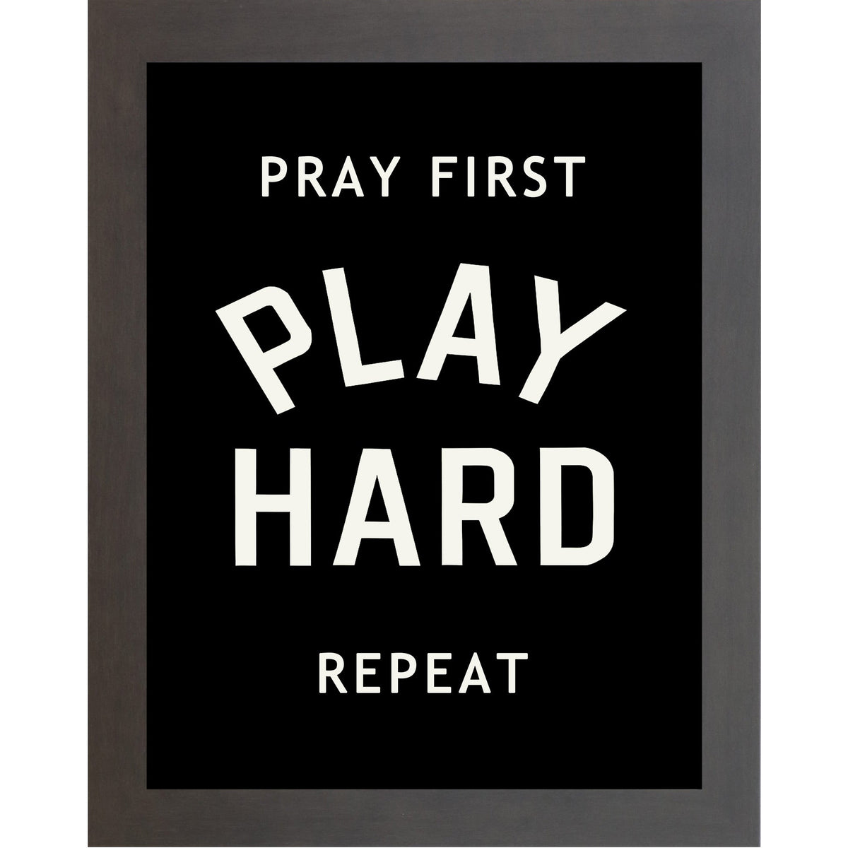 Pray First Play Hard Repeat Wall Art – Christian Athlete Sports Black Decor (SB242)