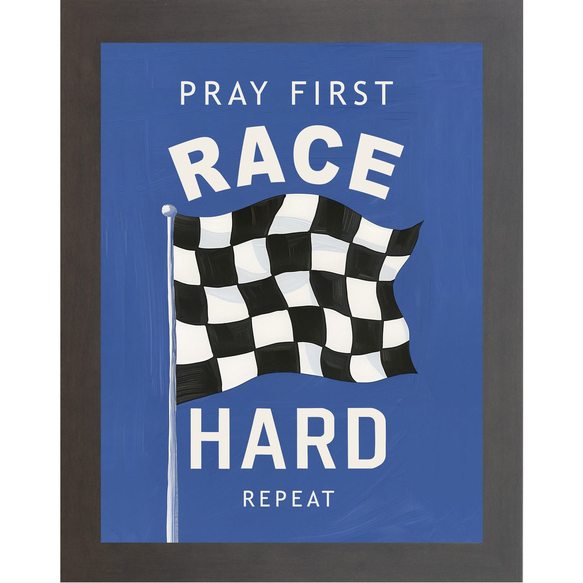 Pray First Race Hard Repeat Wall Art – Christian Racing Bedroom Decor (SB264)