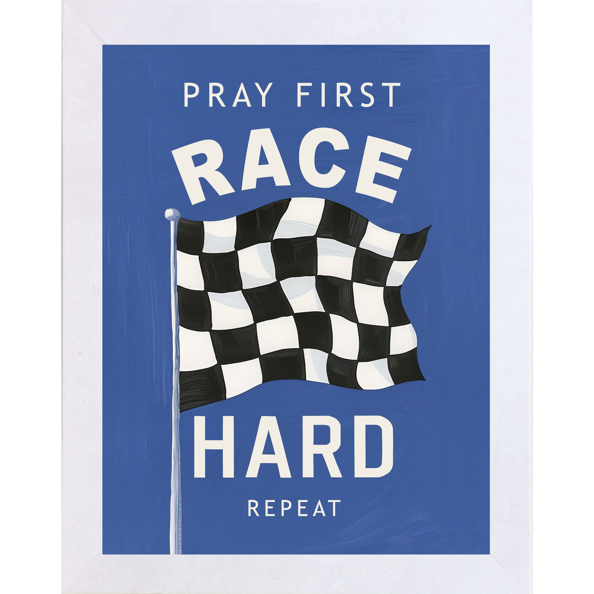 Pray First Race Hard Repeat Wall Art – Christian Racing Bedroom Decor (SB264)