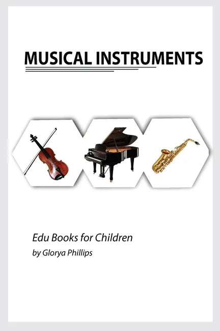 Musical Instruments: Musical instruments flash cards book for baby, music instruments book for children, Montessori book, kids books, toddl - Paperback