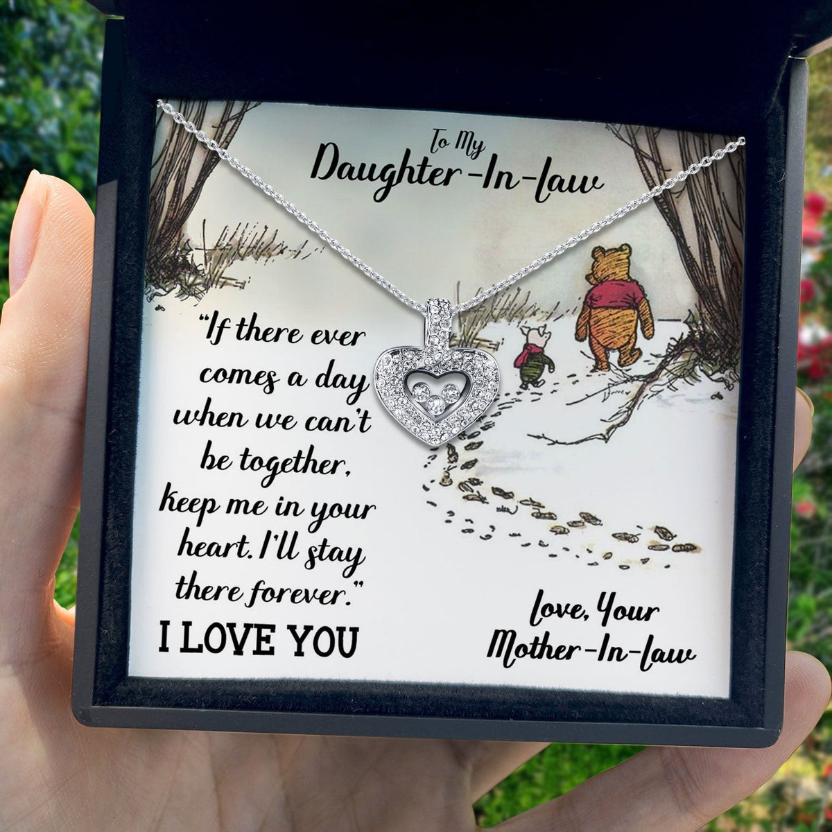 To My Daughter-In-Law - I'll Stay There Forever- Tryndi Floating Heart Necklace