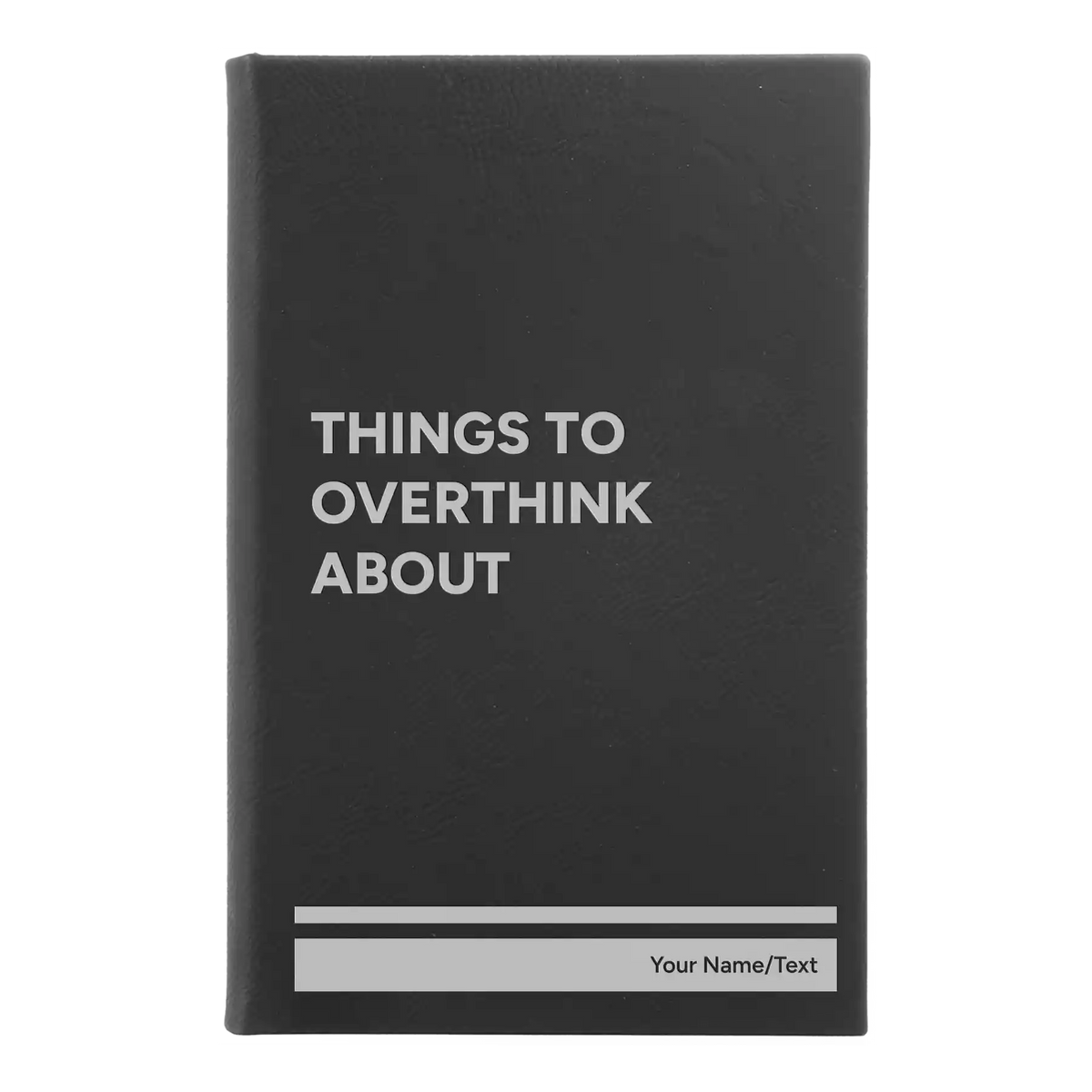 Personalized Things to Overthink About Leatherette Sketch Book (small) | Black/Silver